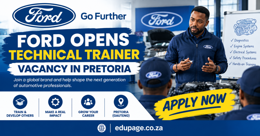 Ford Opens Technical Trainer Vacancy in Pretoria